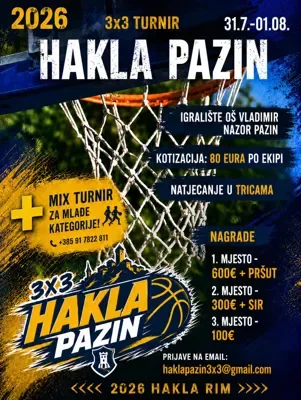 Hakla Pazin 2026 – 3x3 Turnir
