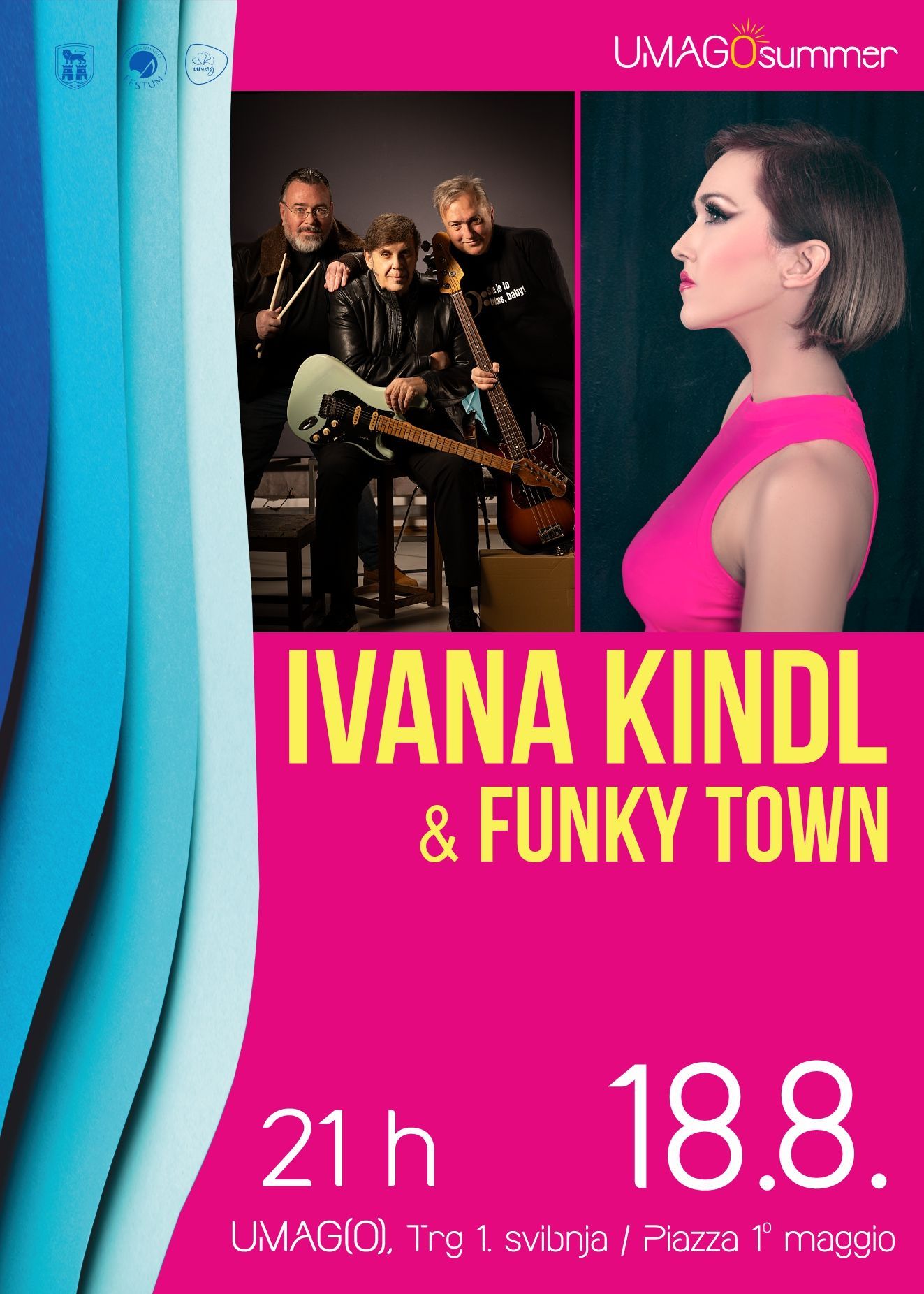 Umago summer: IVANA KINDL & FUNKY TOWN