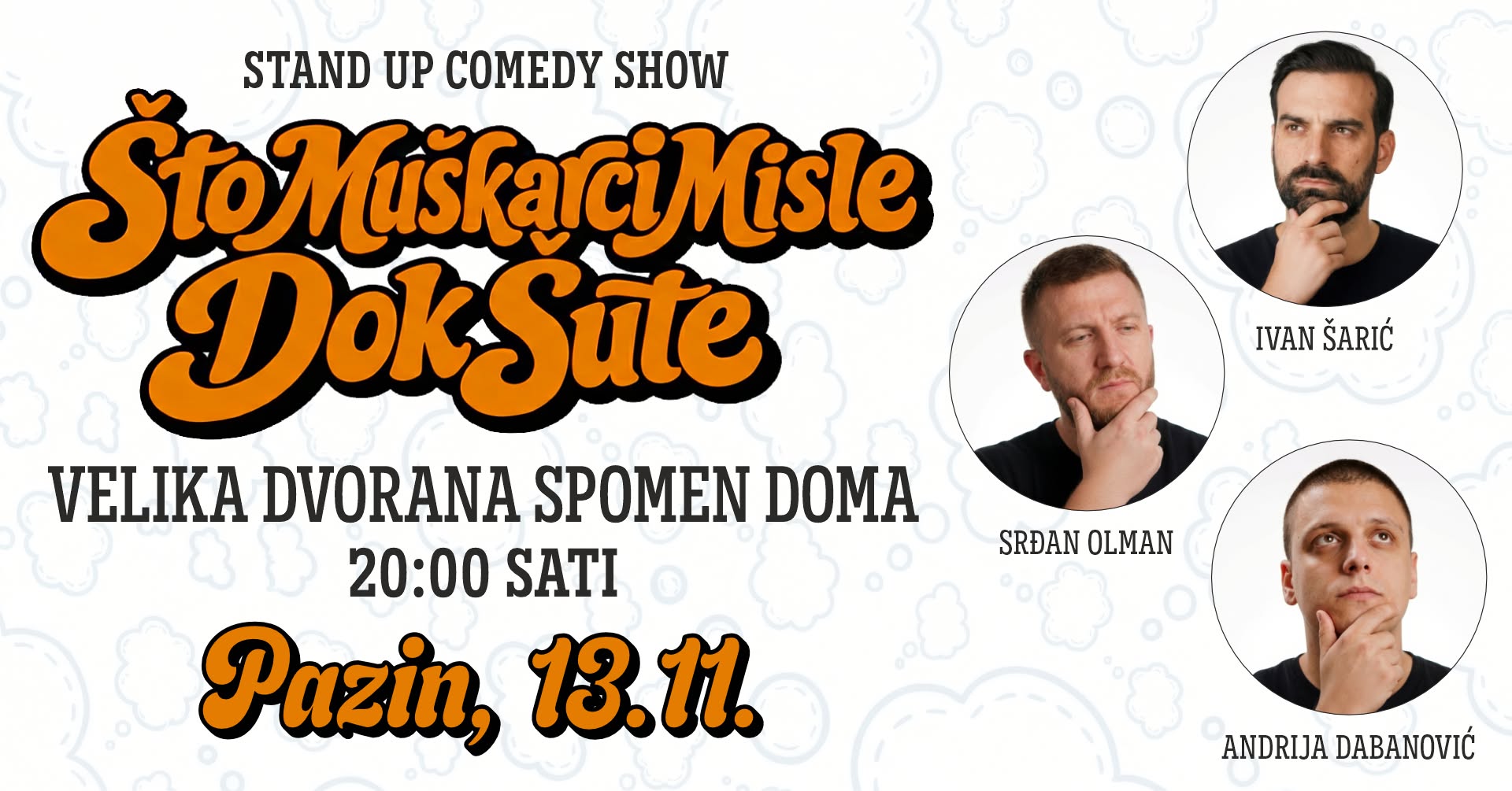 Stand-up Comedy Show – Što muškarci misle dok šute