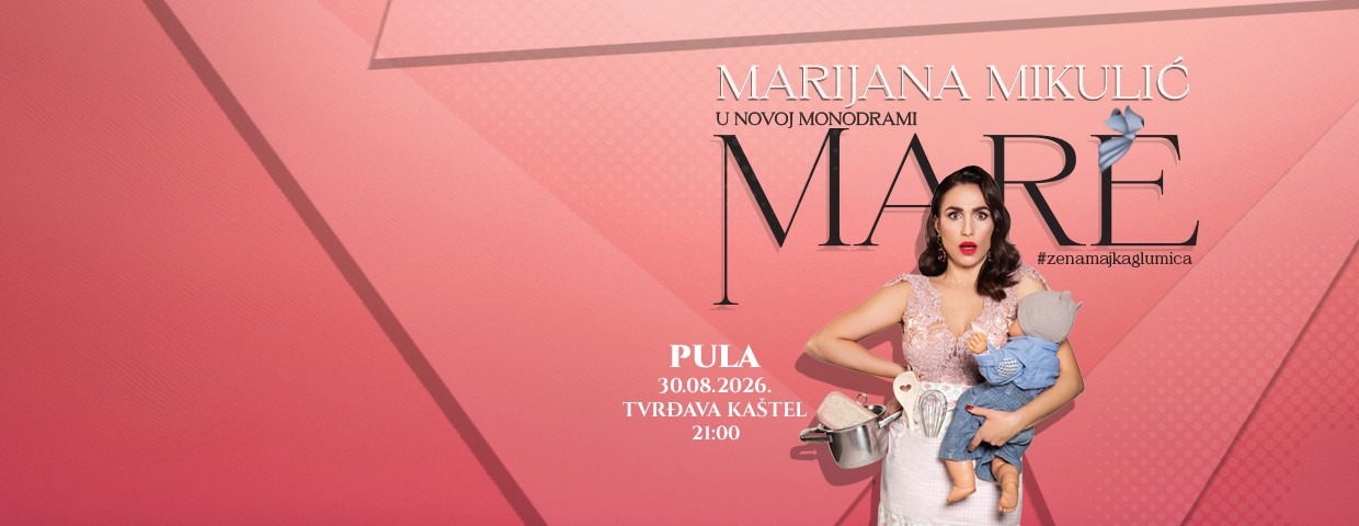 Marijana Mikulić: Mare #WomanMotherActress