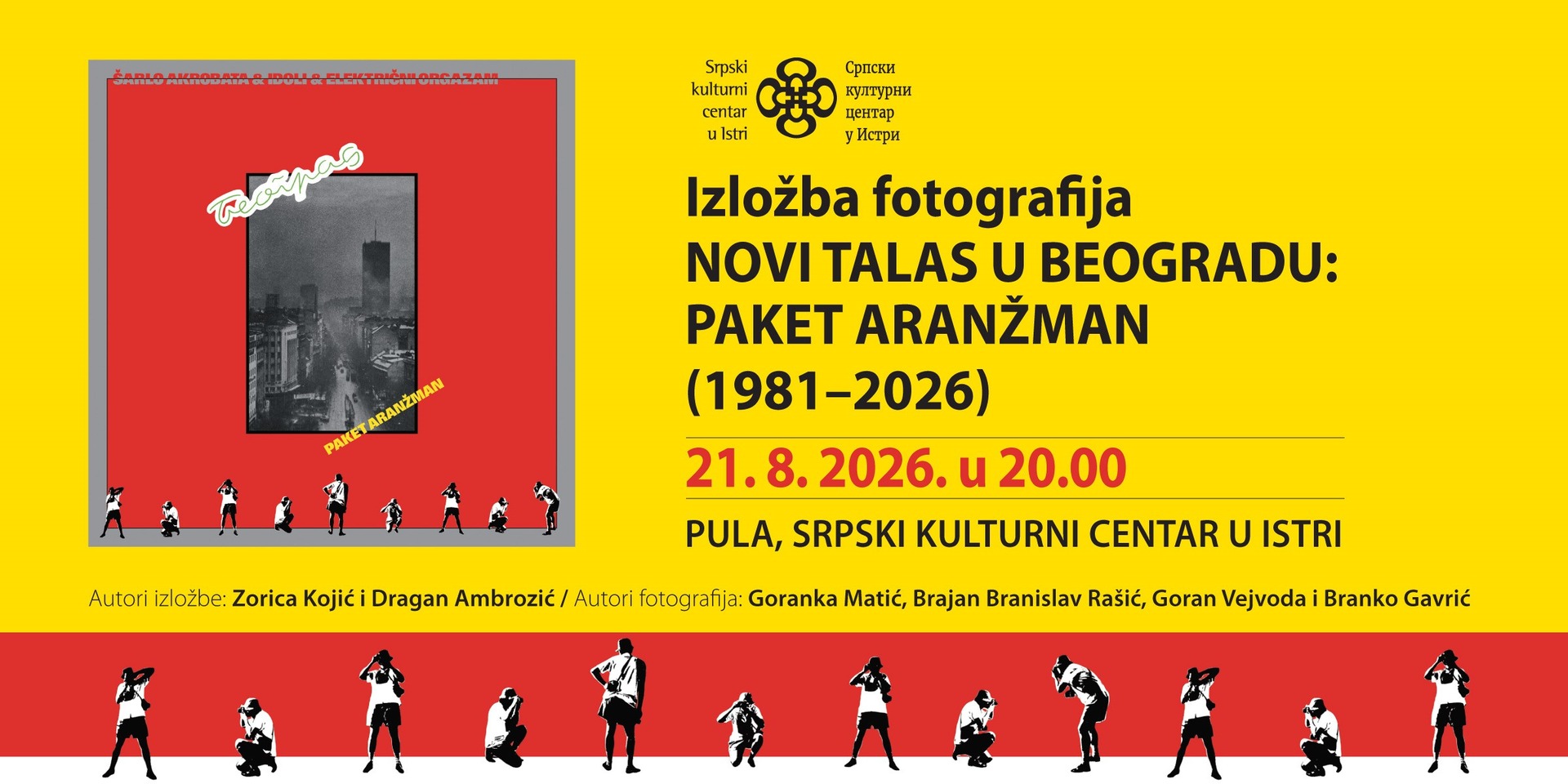 Izložba fotografija: Novi talas u Beogradu – Paket aranžman (1981.–2026.)