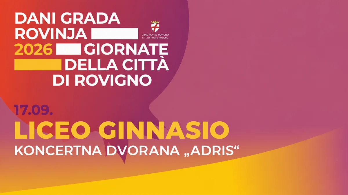 Giornate della Città di Rovigno 2026 – Gran finale: concerto "Liceo-Ginnasio"