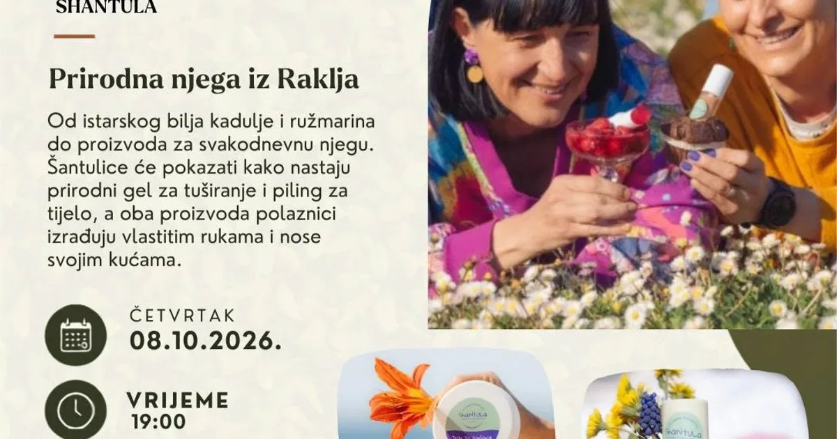 Besplatna radionica – Šantula: prirodna njega iz Raklja