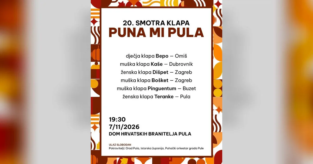 20. smotra klapa „Puna mi Pula”