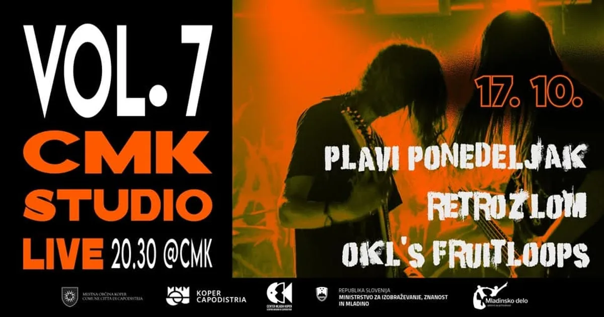 CMK Studio Live vol. 7 – Plavi Ponedeljak, Retrozlom, Okl’s FruitLoops