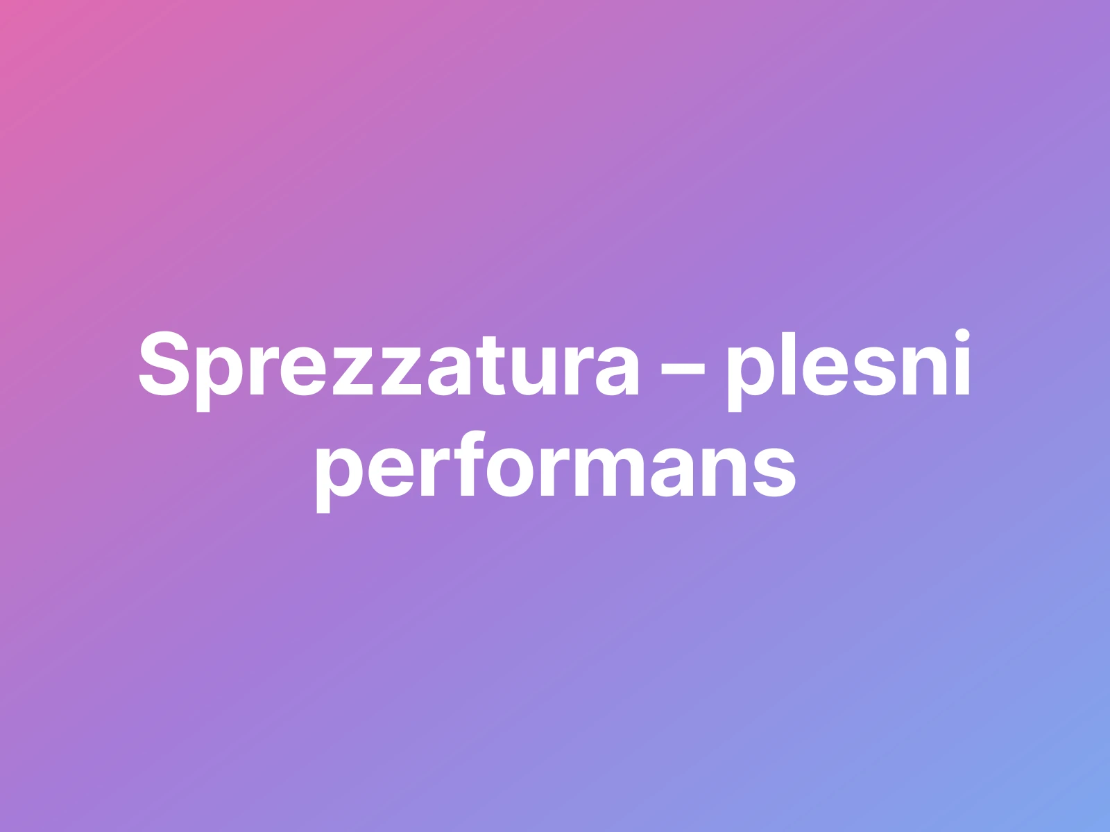 Sprezzatura – plesni performans