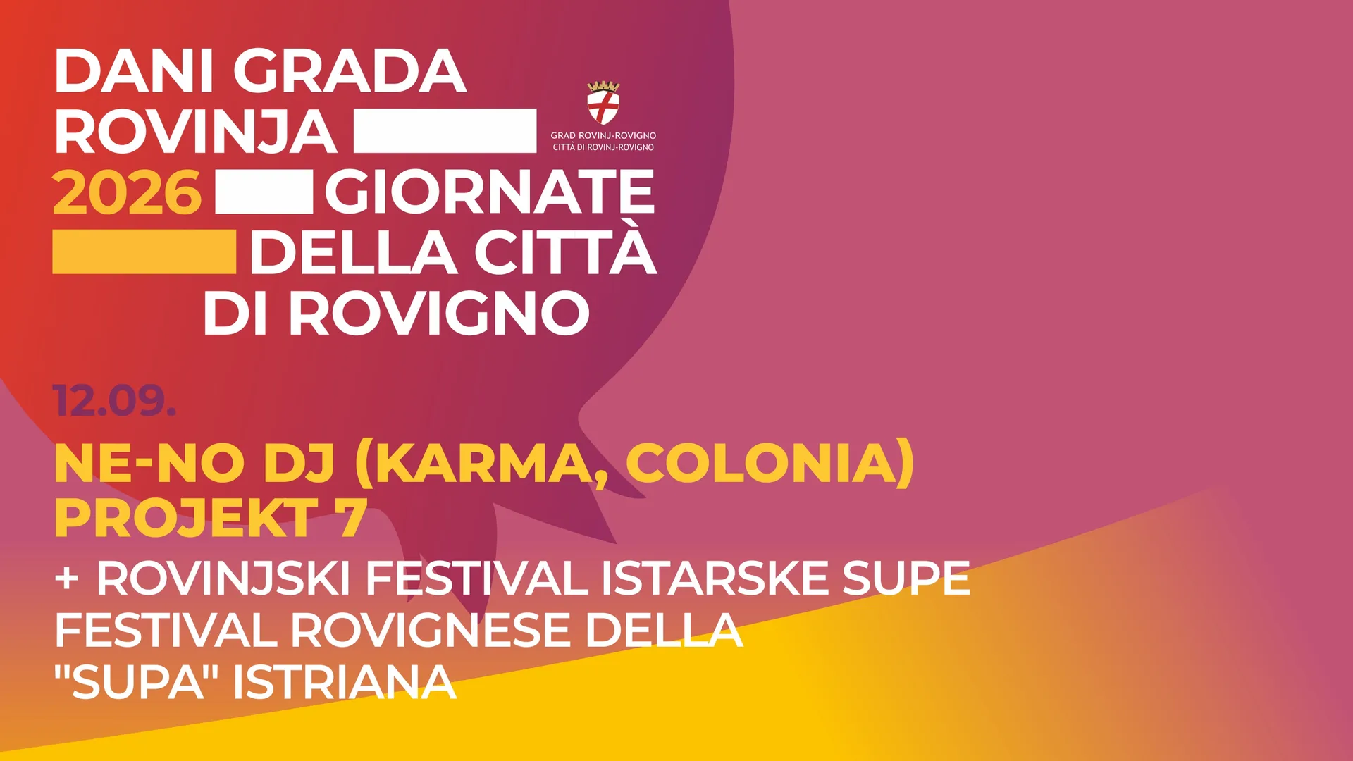 Dani grada Rovinja 2026. – NE-NO DJ + Projekt 7