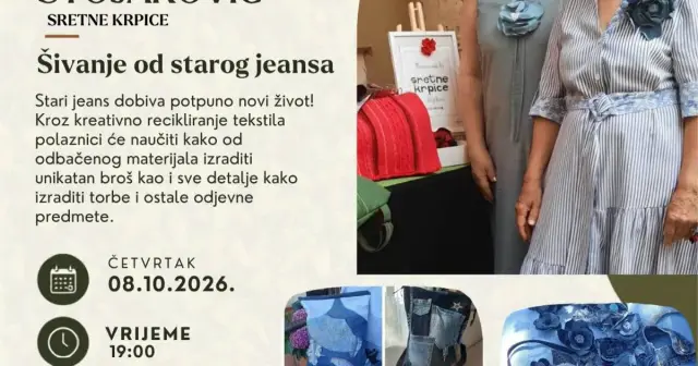 Besplatna radionica – Ksenija Vičić i Verica Stojaković: Šivanje od starog jeansa (Sretne krpice)