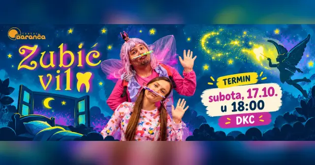 The Tooth Fairy (Zubić vila) – Teatar Naranča