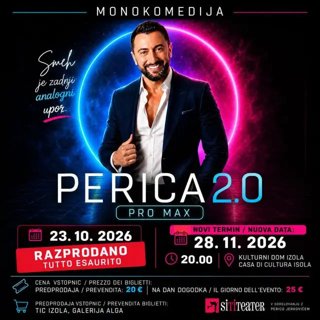 Perica 2.0 Pro Max – dodatni termin (Izola)