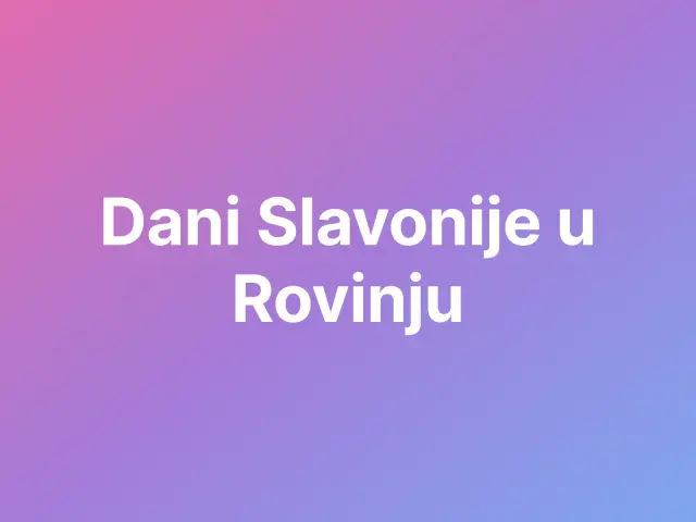 Days of Slavonia in Rovinj